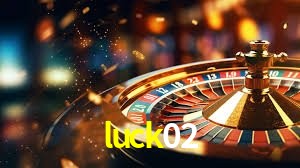 luck02